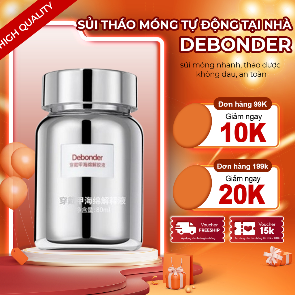 Dung Dịch Tháo Móng Tự Động DEBONDER 100ml –  DEBONDER Sủi Móng Nhanh, Thảo Dược Không Đau, An Toàn,