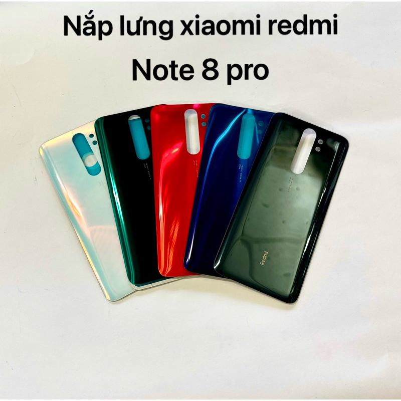 Nắp lưng sau thay thế dành cho xiaomi redmi note 8 pro zin loại 1
