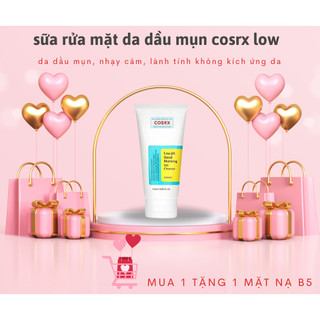  Sữa Rửa Mặt Cosrx Low PH Good Morning Gel Cleanser 150ml cân bằng ph tự nhiên da  tặng 1 miếng mặt nạ b5  