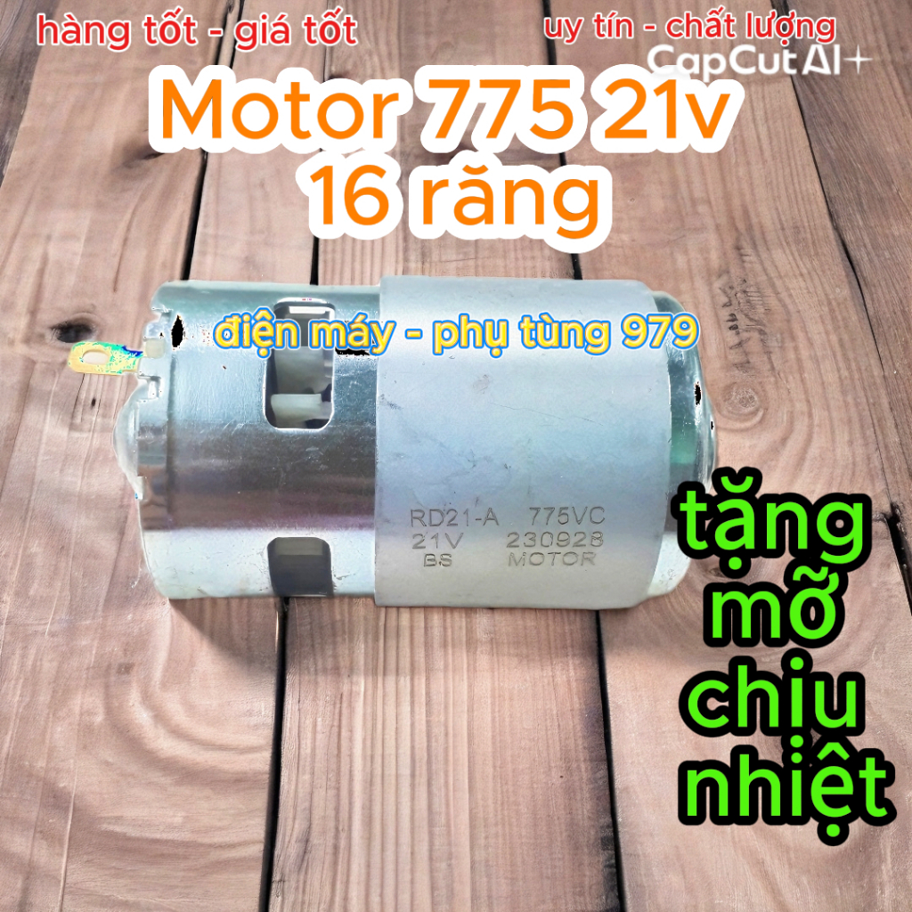Motor 775 21v ruột đồng