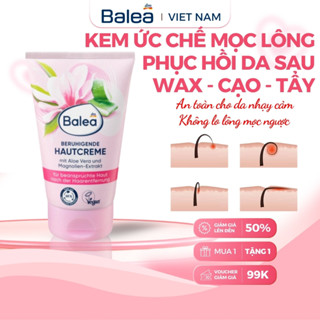 Kem dưỡng ức chế lông mọc chậm dưỡng da sau wax lông, cạo lông Balea Đức - EZRMAN