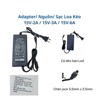 Nguồn sạc loa kéo 15v-2a, 3a có đèn báo led