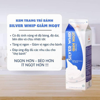 Kem Silver Giảm Ngọt 1kg
