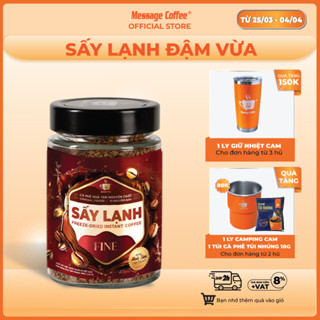 Cà Phê Hòa Tan Sấy Lạnh FINE Cao Cấp, tinh chất cafe rang xay nguyên chất, tiện lợi, dùng liền từ Message Coffee