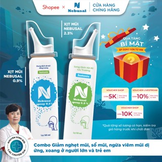 Combo Xịt Mũi Nebusal ưu trương 2.3% + sinh lý 0.9% Giảm Nghẹt Mũi, Sổ Mũi, Ngừa Viêm Mũi, Xoang