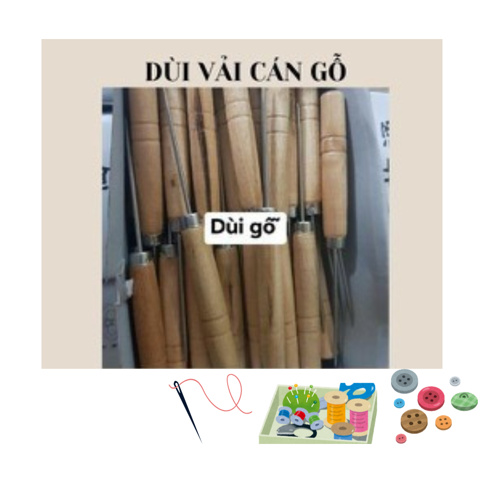 DÙI VẢI CÁN GỖ