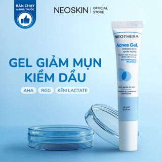 Gel Giảm Mụn NEOTHERA Acnes Gel, Mờ Thâm Sẹo Mụn & Cải Thiện Da Dầu, Mụn 15ml (Tuýp)