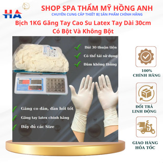  1Kg Găng tay Cao Su Y Tế Latex Dài 30cm Không Bột Màu Trắng Và Màu Xanh Nhập Khẩu Chính Hãng Malaysia. 