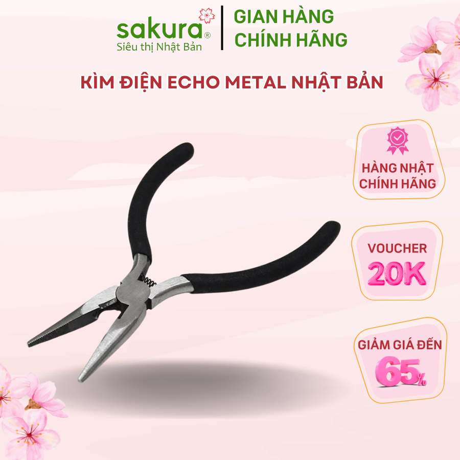 Kìm điện Echo Metal Nhật Bản