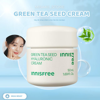 Kem Dưỡng Da Chiết Xuất Trà Xanh innisfree / innisfree Green Tea Seed Hyaluronic Cream 50ml