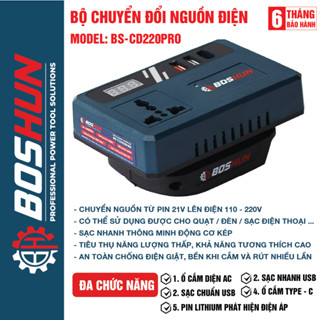 Đế chuyển đổi nguồn điện BOSHUN BS-CD220PRO chuyển từ pin 21v lên 110 - 220v, Chân pin phổ thông 4cm