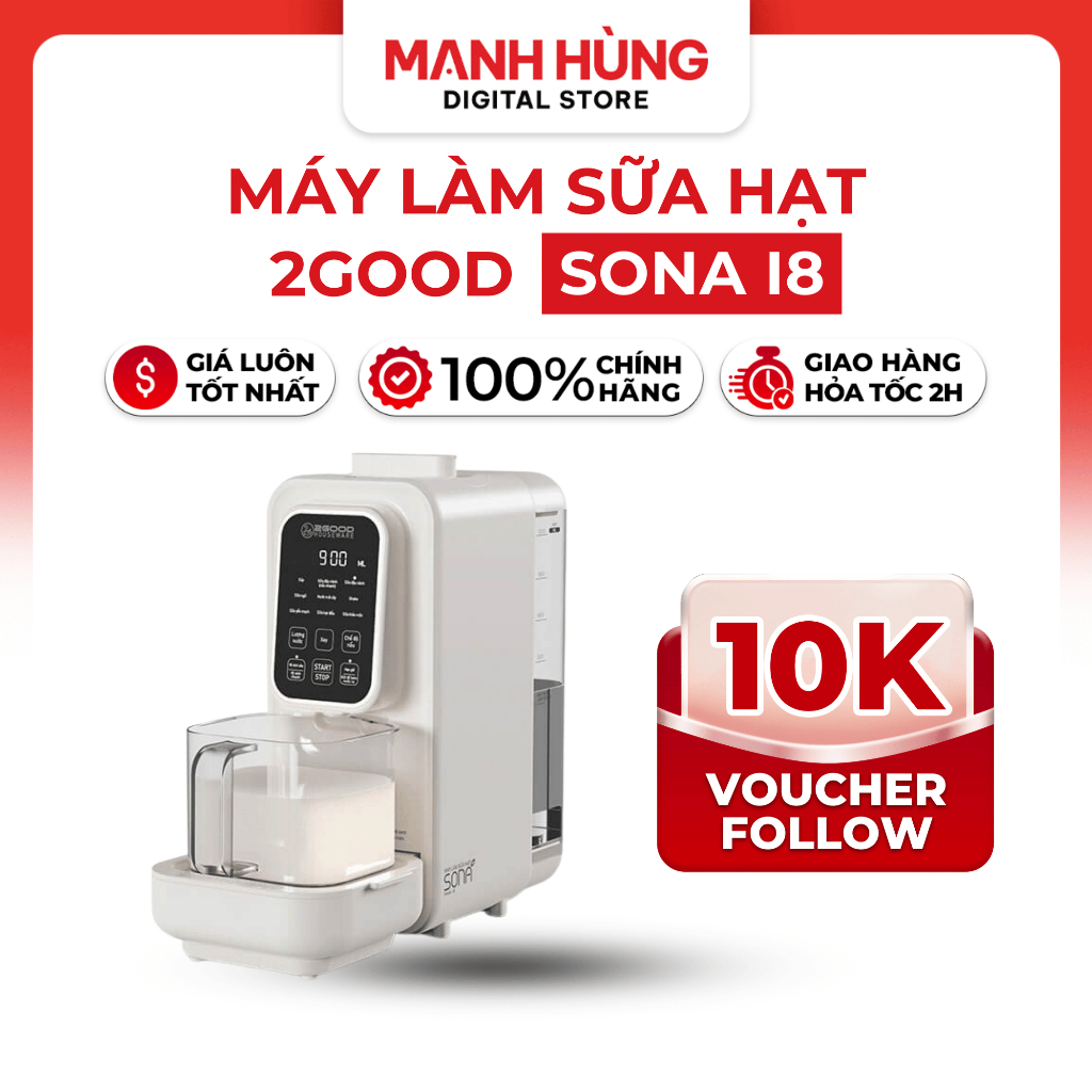 Máy Làm Sữa Hạt Tự Động 2GOOD SONA i8 (1,2 Lít) - Tự Động Nấu, Vệ Sinh - Bảo Hành 12 Tháng