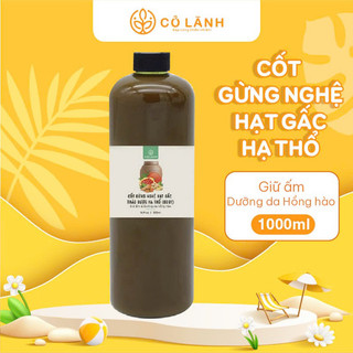 Cốt Gừng Nghệ Gấc Hạ Thổ Body 1000ml Cỏ Lành Dành Cho Mẹ Sau Sinh Gíup Làm Ấm & Dưỡng Trắng Da