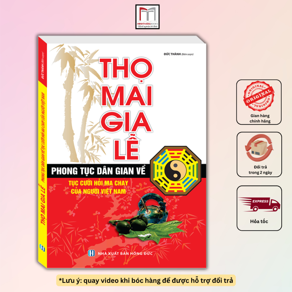 Sách - Thọ Mai Gia Lễ (mềm)