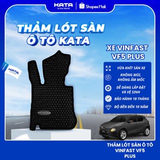 Thảm lót sàn ô tô KATA cho xe Vinfast VF5 Plus, Thảm để chân xe hơi vừa khít sàn, không thấm nước, không mùi, không mốc