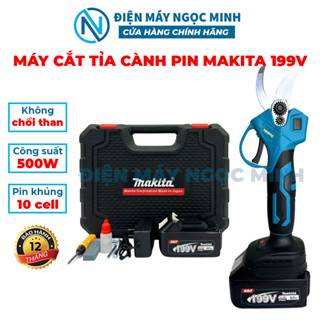 Máy cắt cành kéo tỉa cành pin KHÔNG CHỔI THAN MAKITA 199V kéo cắt cây làm vườn bảo hành 12 tháng