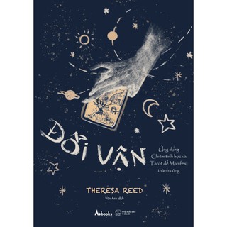 Sách - Đổi Vận - Ứng Dụng Chiêm Tinh Học Và Tarot Để Manifest Thành Công - AZB