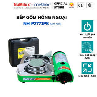 Bếp Gas Mini (Du Lịch) Hồng Ngoại Mother NH-P2771PS│Thiết Kế Nhỏ Gọn, Tiết Kiệm Diện Tích│Hàng Chính Hãng