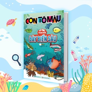 Sách Con tô màu: Thám hiểm đáy biển sâu (24 Stickers)