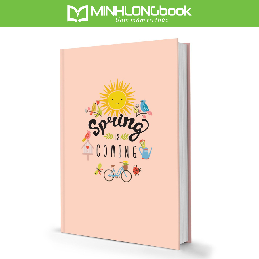 Sổ Tay MinhLongBook: Spring Is Coming