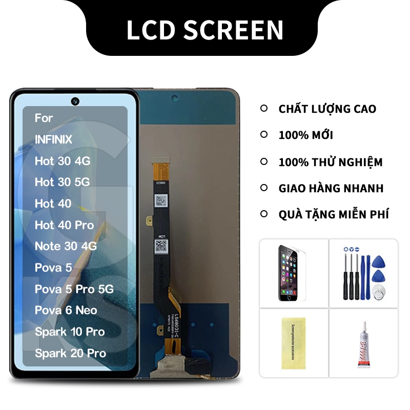 Màn hình thay thế Infinix Hot 30 Hot 40 Hot 40 pro Note 30 Pova 5 Pova 5 Pro Pova 6 neo Spark 10 pro Spark 20 pro