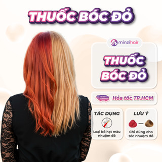  Thuốc Bóc Đỏ Minzihair - Bóc Màu Tóc Đã Nhuộm Đỏ Giúp Nhuộm Chuẩn Các Màu Thời Trang - Minzihair HCM 