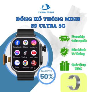 Đồng Hồ Thông Minh S9 Ultra 5G - Lắp SIM Nghe Gọi, Chơi Game, Camera Xoay 180°, Đa năng, Giá Tốt, Bảo Hành 12 Tháng