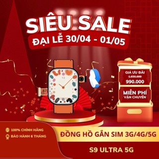 Đồng hồ thông minh YBL S9 Ultra 5G, Kết nối Wifi, lắp sim tải ứng dụng, nghe gọi, tin nhắn, lướt web
