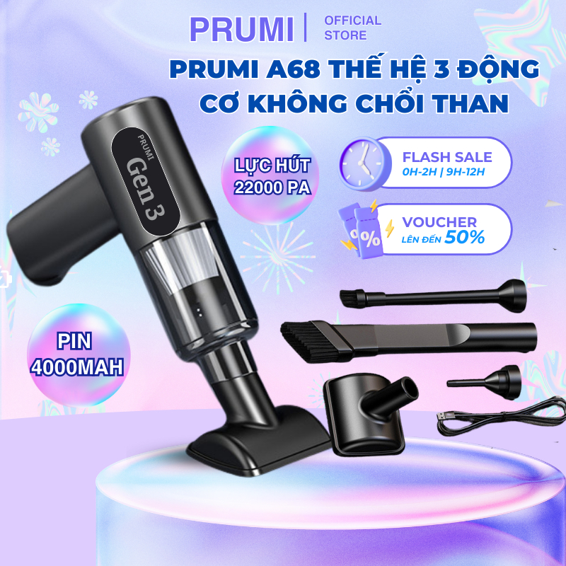 Máy Hút Bụi Cầm Tay PRUMI A68 Thế Hệ  3 Động Cơ Không Chổi Than Lực Hút 22.000Pa Bảo hành 24 tháng