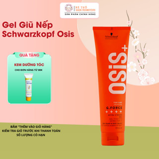 Gel Giũ Nếp Schwarzkopf Osis G.Force Extra Strong Định Hình Nếp Tóc Siêu Cứng 150ml 