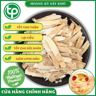 [Hàng Công Ty] - Hoàng kỳ sấy khô - tấn phát