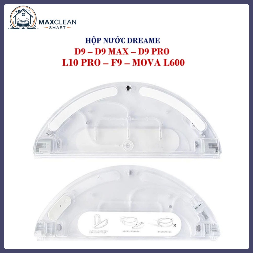 Hộp nước Robot hút bụi Dreame D9, D9 Pro, D9 Max, L10 Pro, Mova L600, F9