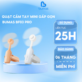 Quạt Mini Cầm Tay BUMAS BF03 Pro - Nhỏ Gọn Tiện Lợi - Sử Dụng Đến 24H