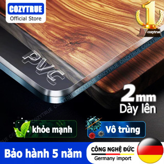 Khăn Trải Bàn PVC 2MM Lót bàn ăn Lót Bàn Tấm Cao Cấp Chống Trơn Trượt Chống Thấm Miếng Tấm Nhựa Trải Bàn COZYTRUE