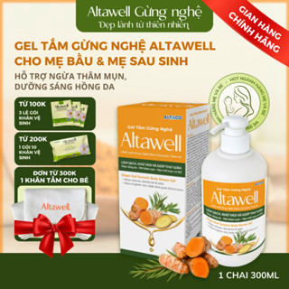 Gel Tắm Gừng Nghệ Altawell 300ml Cho Mẹ Bầu & Sau Sinh Hỗ Trợ Ngừa Thâm Mụn, Dưỡng Da Sáng Hồng