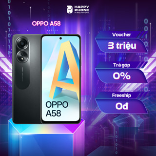 Điện thoại OPPO A58 (6GB/128GB) - Hàng Chính Hãng, Mới 100%, Bảo Hành 12 Tháng