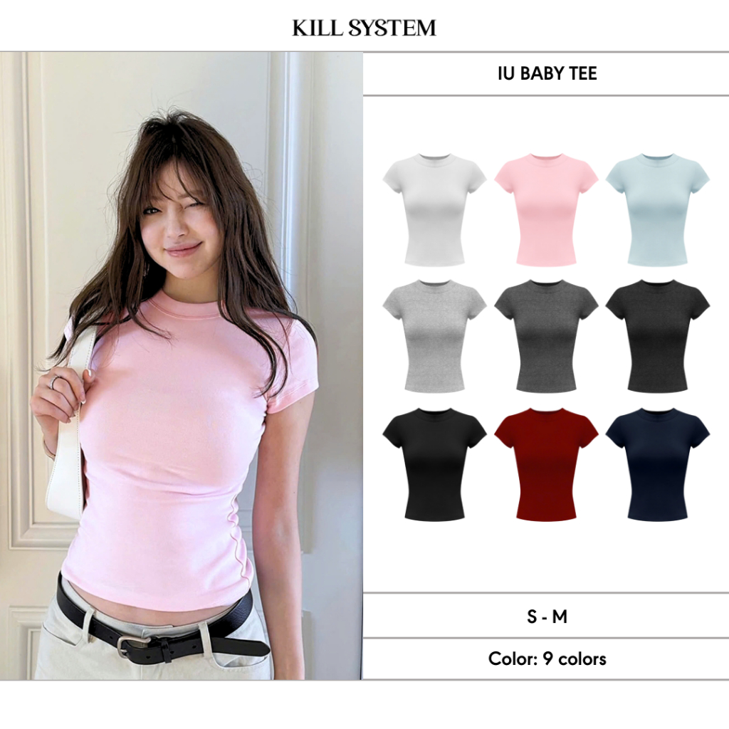 Áo baby tee form body siêu tôn dáng IU - 𝐊𝐈𝐋𝐋 𝐒𝐘𝐒𝐓𝐄𝐌 | BigBuy360 - bigbuy360.vn