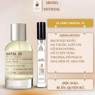 Nước hoa nam nữ Le Labo Santal 33, Nước hoa unisex chiết 10ml, sang trọng, khác biệt và đầy cá tính