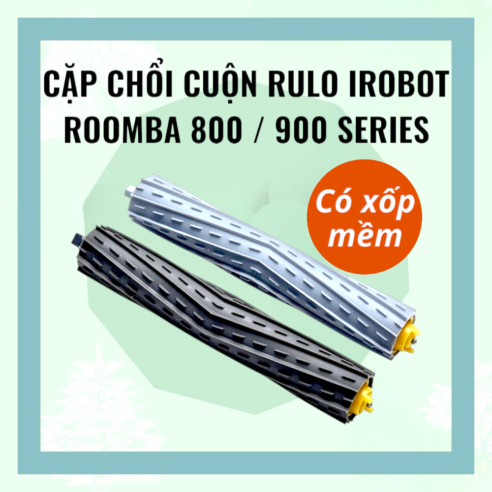 [Loại 1] Chổi Cuộn Rulo / Chổi Chính iRobot Roomba 800 900 series