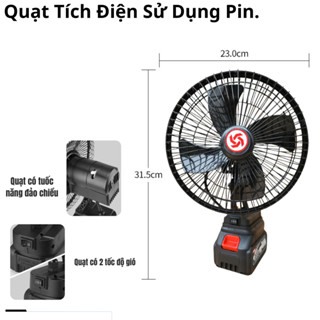 Quạt Tích Điện Sử Dụng Pin , Có Tuốc Năng Đảo Chiều, 2 Chế Độ Gió, Lồng Sắt, Pin Makita 10cell