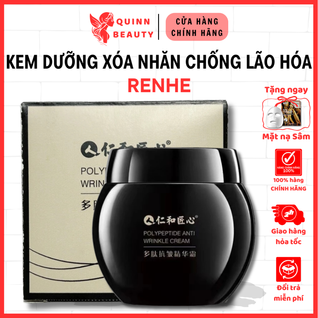 Kem dưỡng ẩm xóa nhăn Renhe - Kem Renhe chống lão hóa da, tái tạo xóa nhăn cho làn da căng mịn như tuổi đôi mươi - QUINN
