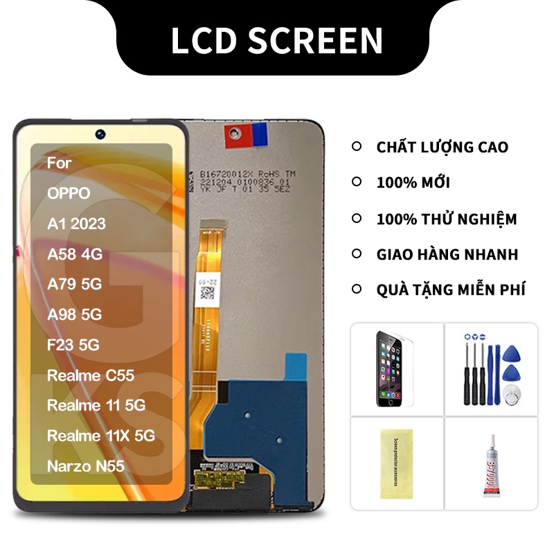 Màn hình thay thế Oppo Realme C55/Realme 11 5G/Realme 11X 5G/Narzo N55/A1 2023/A58 4G/A79 5G/A98 5G/F23 5G