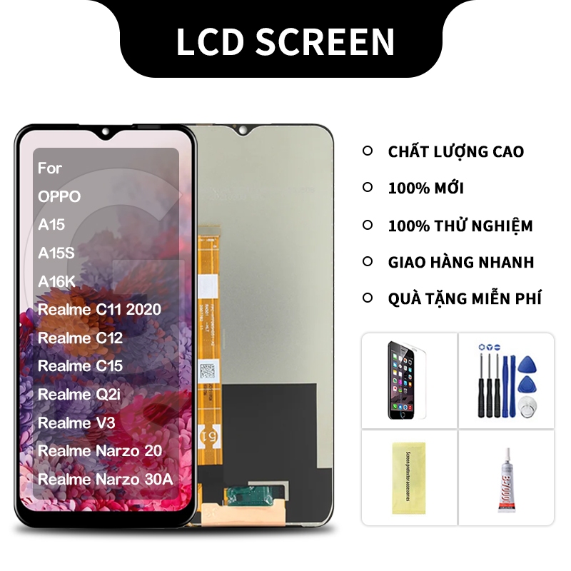 Màn hình thay thế Oppo A15 A15s A16K Realme C11 2020 C12 C15 Q2i V3 Narzo 20 30A