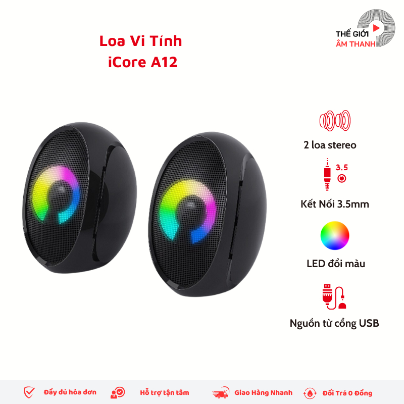 Loa Vi Tính iCore A12 - THẾ GIỚI ÂM THANH