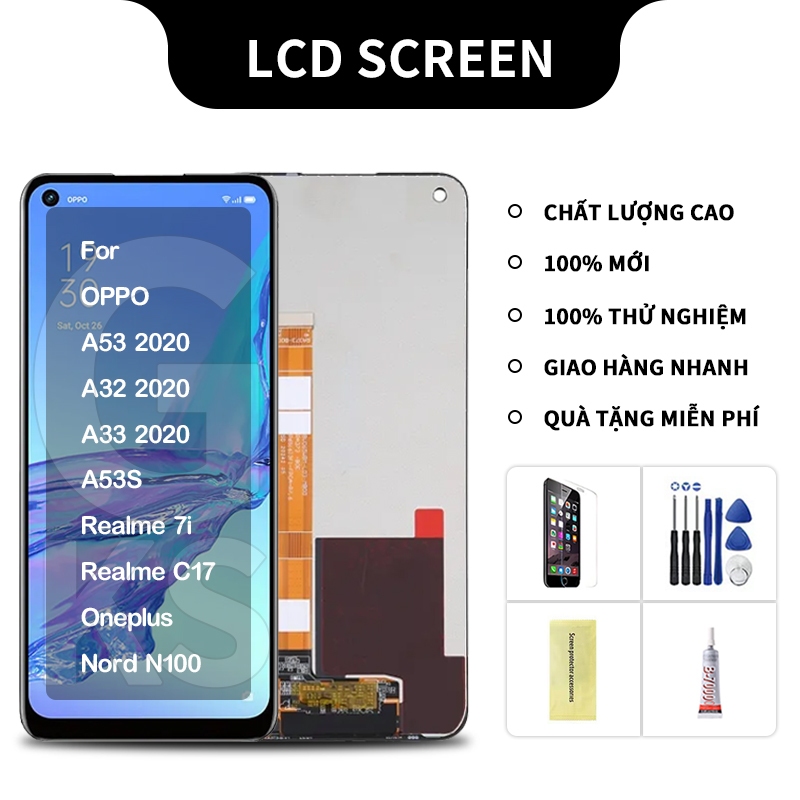 Màn hình thay thế Oppo A53 2020 A54 4G A55 4G A32 2020 A33 2020 A53s Realme 7i C17 Oneplus Nord N100 1+N100