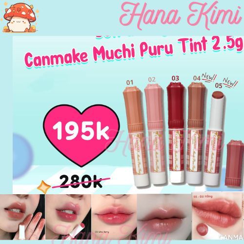 Son dưỡng môi có màu Canmake Muchi Puru Tint Nhật Bản (vặn lên ko vặn xuống được)