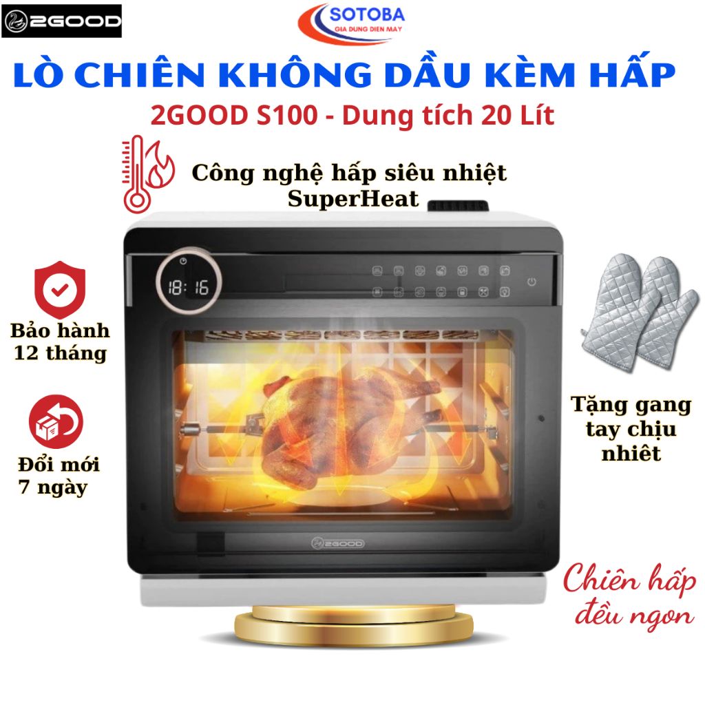 Nồi Chiên Không Dầu Kèm Hấp 2GOOD S100, dung tích 20L, , lồng tự đảo 360°, BH 12 tháng