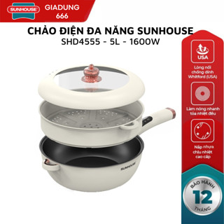  CHẢO ĐIỆN ĐA NĂNG 5L SUNHOUSE SHD4555 đa chức năng nấu chiên xào lẩu hấp nấu canh nấu cháo 