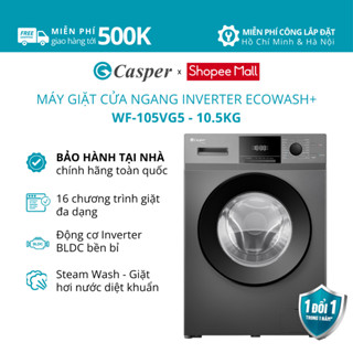 [Shopee - Lắp đặt 0Đ HN HCM] Máy giặt cửa ngang Casper Inverter 10.5KG WF-105VG5 - Chính hãng - Bảo hành 2 năm