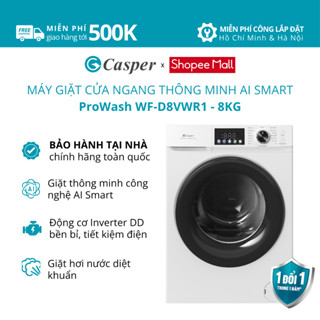 [Shopee - Lắp đặt 0Đ HN HCM] Máy giặt cửa ngang AI thông minh Casper ProWash 8KG WF-D8VWR1 - Chính hãng - Bảo hành 2 năm